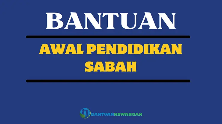 Bantuan Awal Pendidikan Sabah