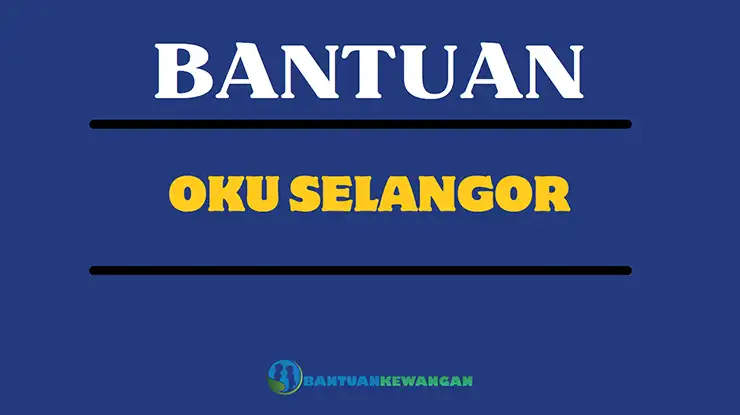 Bantuan OKU Selangor