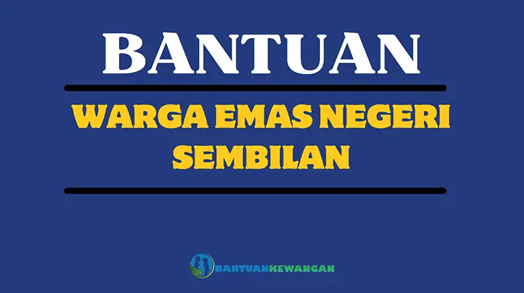 Bantuan Warga Emas Negeri Sembilan