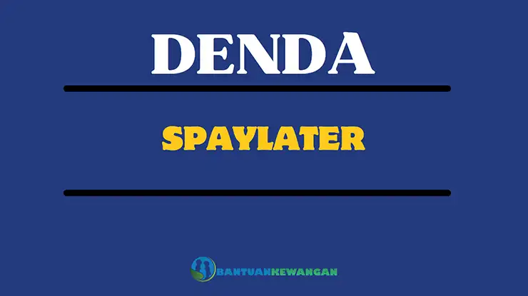 Denda SPaylater