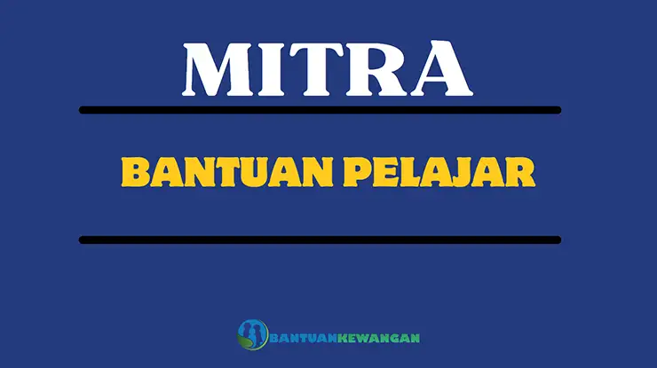 MITRA Bantuan Pelajar