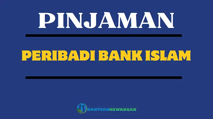 Pinjaman Peribadi Bank Islam