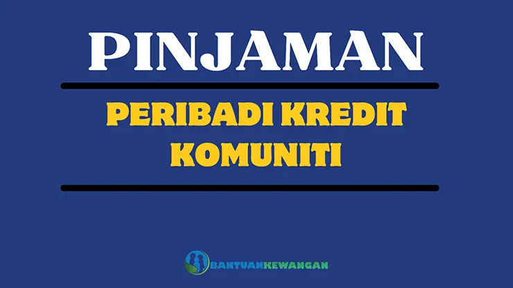 Pinjaman Peribadi Kredit Komuniti