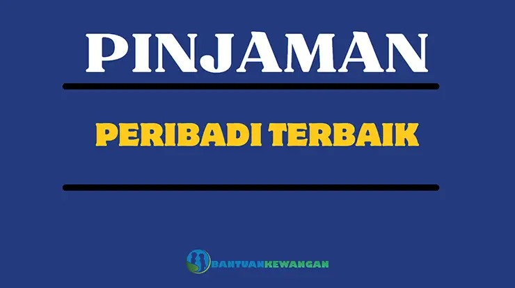 Pinjaman Peribadi Terbaik