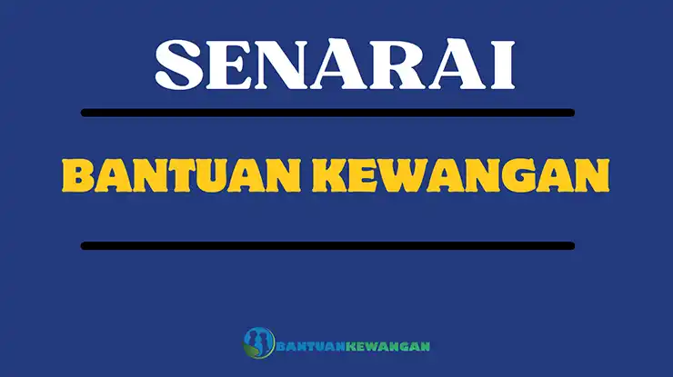 Senarai Bantuan Kewangan