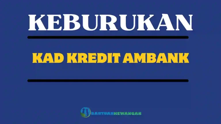 Keburukan Kad Kredit AmBank