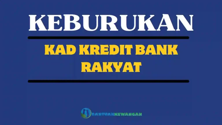 Keburukan Kad Kredit Bank Rakyat