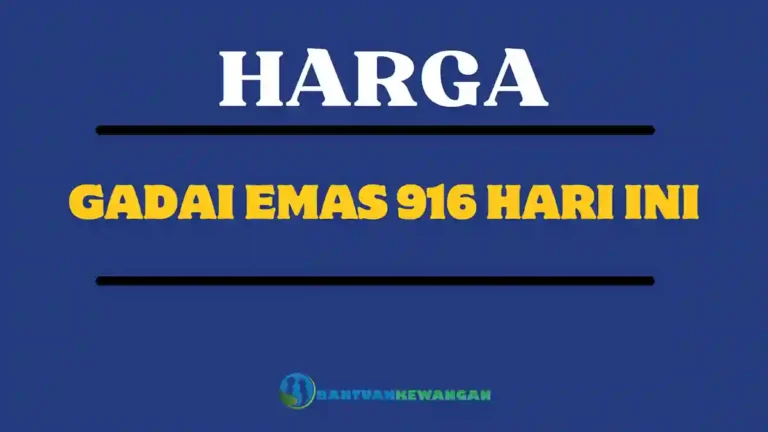 Harga Gadai Emas 916 Hari Ini Terkini